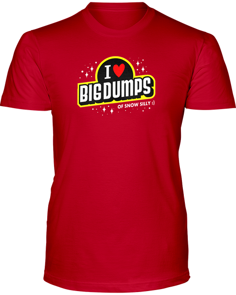 I heart BIG DUMPS! Funny ski t shirts