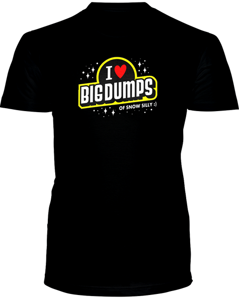 I heart BIG DUMPS! Funny ski t shirts