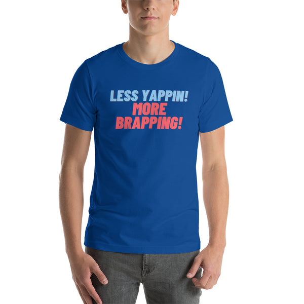 Less Yappin! More Brapping! Sheriff Eddie Quote Edition! :)